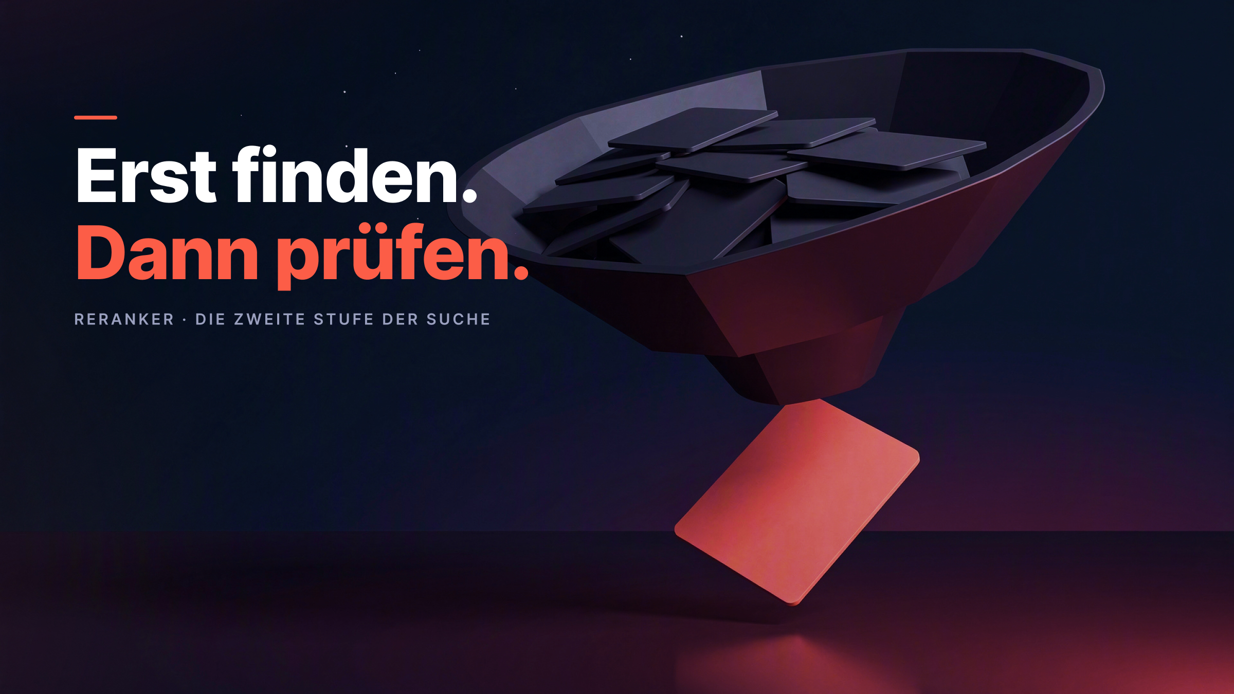 Was ist ein Reranker? Die zweite Meinung in der KI-Suche