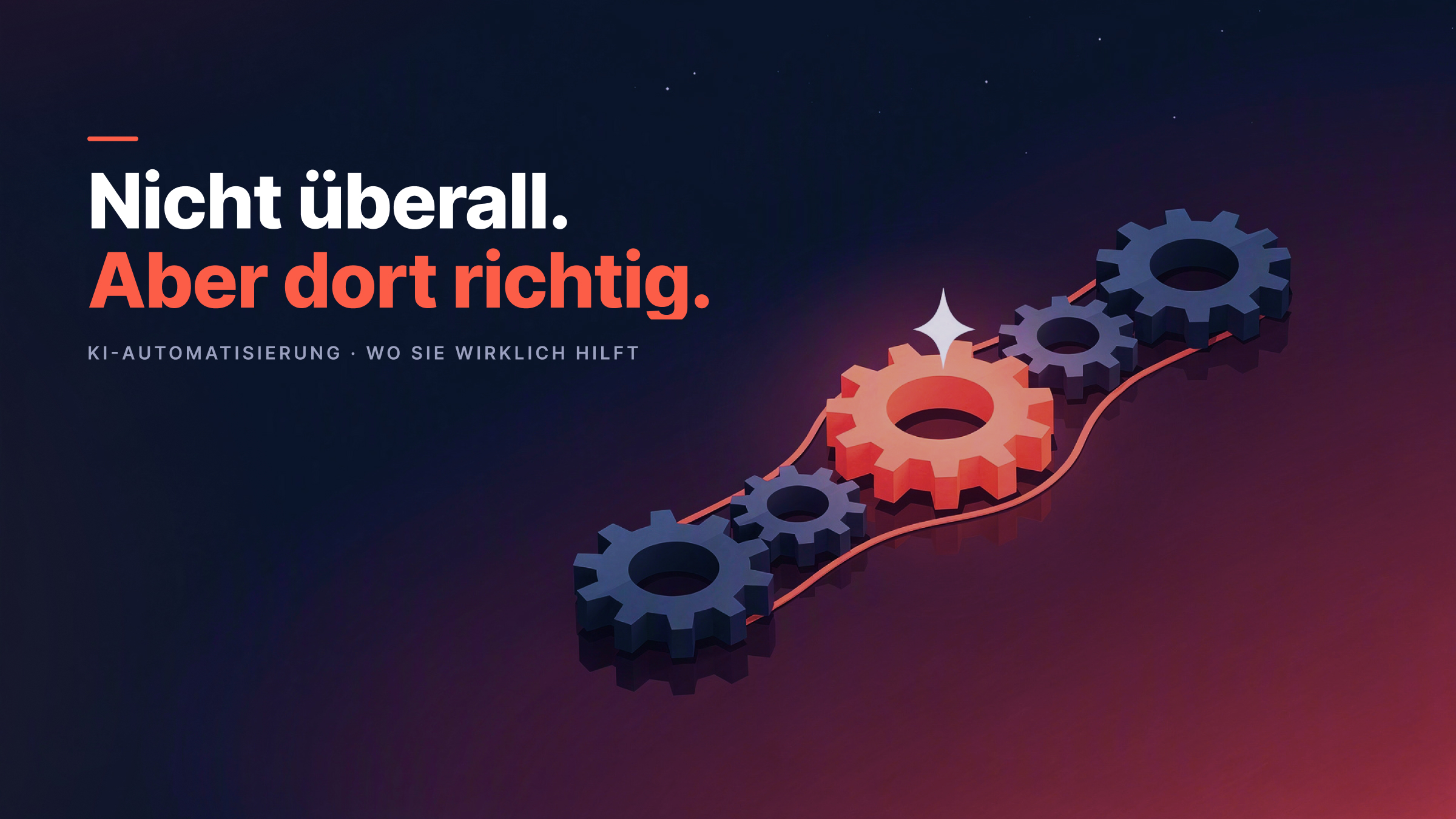 KI-Automatisierung im Unternehmen: Wo sie wirklich Zeit spart