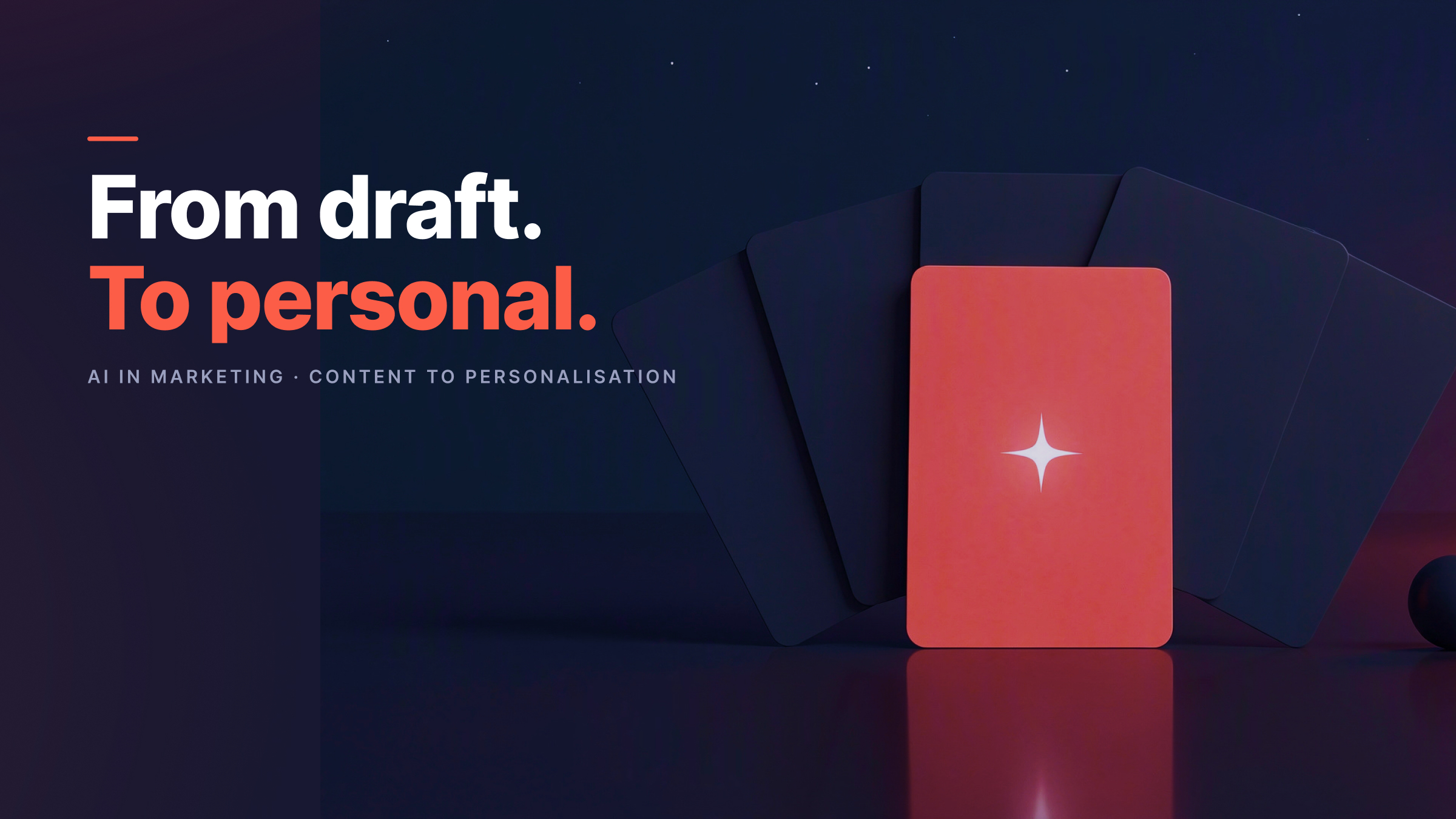 AI in Marketing: From Drafting to Personalization