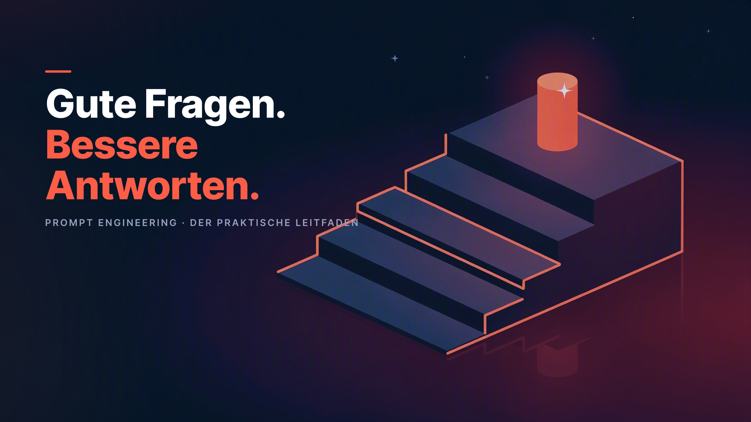 Prompt Engineering für Unternehmen: Der praktische Leitfaden