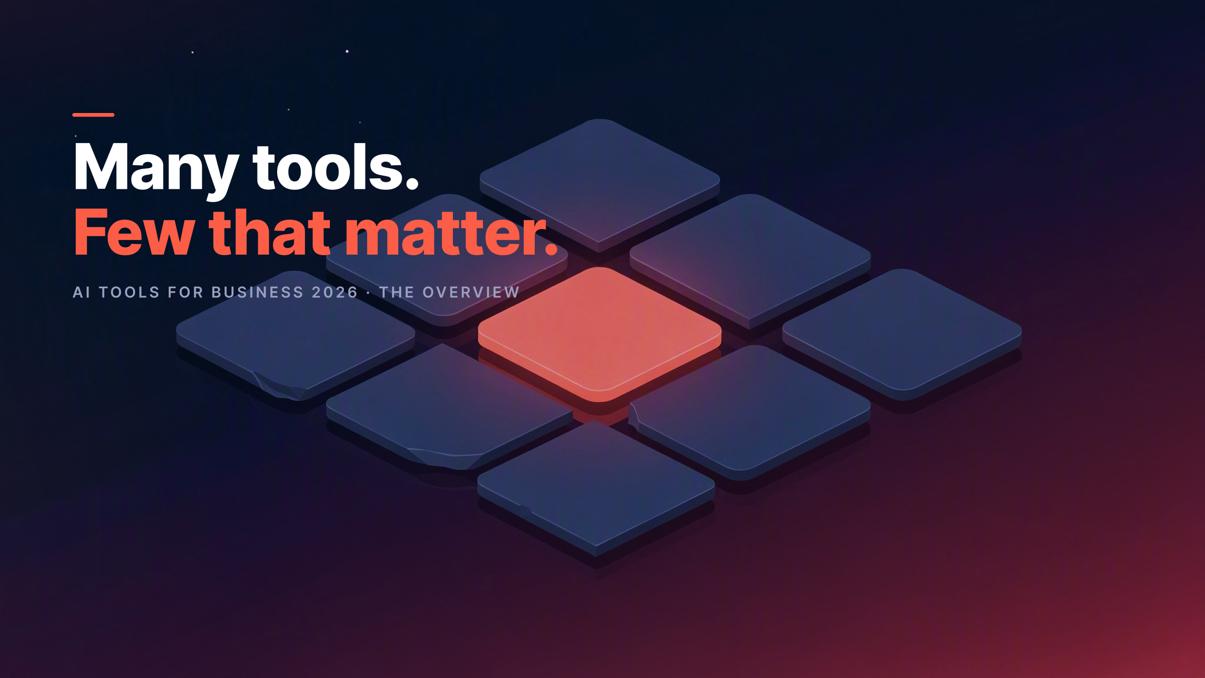 AI Tools for Companies 2026: The Overview